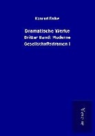 Konrad Falke - Dramatische Werke