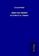 Konrad Falke - Kainz als Hamlet