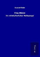 Konrad Falke - Frau Minne