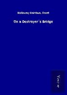 Holloway Halstead Frost - On a Destroyer´s Bridge