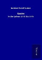 Bernhard Rudolf Abeken - Goethe