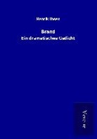 Henrik Ibsen - Brand