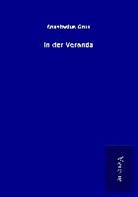 Anastasius Grün - In der Veranda