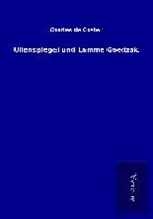 Charles De Coster - Uilenspiegel und Lamme Goedzak