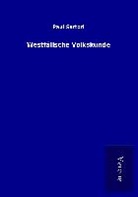 Paul Sartori - Westfälische Volkskunde