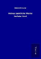 Heinrich Heine - Heines sämtliche Werke