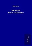 Otto Ernst - Narrenfest