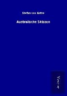 Stefan von Kotze - Australische Skizzen