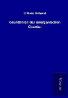 Wilhelm Ostwald - Grundlinien der anorganischen Chemie