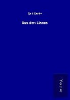 Carl Sachs - Aus den Llanos