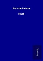 Otto Julius Bierbaum - Stuck