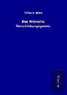 Wilhelm Wien - Das Wiensche Verschiebungsgesetz