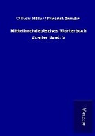 Wilhelm Müller, Wilhelm / Zarncke Müller, Wilhelm Zarncke Müller, Zarncke Friedrich - Mittelhochdeutsches Wörterbuch