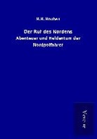 H H Houben, H. H. Houben - Der Ruf des Nordens