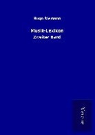 Hugo Riemann - Musik-Lexikon
