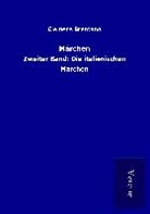 Clemens Brentano - Märchen