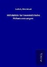 Ludwig Neumeyer - Hilfstafeln für barometrische Höhenmessungen