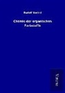 Rudolf Nietzki - Chemie der organischen Farbstoffe