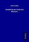 Julius Lessing - Geschichte der Kunst des Altertums