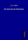 J G A Wirth, J. G. A. Wirth - Die Weinorte der Rheinlande