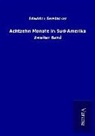 Friedrich Gerstäcker - Achtzehn Monate in Süd-Amerika
