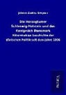 Johann Gustav Droysen - Die Herzogtümer Schleswig-Holstein und das Königreich Dänemark