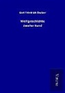 Karl Friedrich Becker - Weltgeschichte