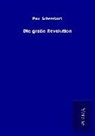 Paul Scheerbart - Die große Revolution