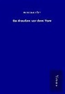 Hermann Löns - Da draußen vor dem Tore
