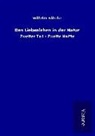 Wilhelm Bölsche - Das Liebesleben in der Natur