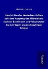 Johannes Janssen - Geschichte des deutschen Volkes seit dem Ausgang des Mittelalters