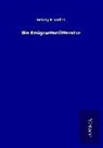 Georg Brandes - Die Emigrantenlitteratur