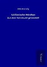 Otto Hartwig - Sizilianische Märchen