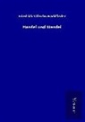 Friedrich Wilhelm Hackländer - Handel und Wandel