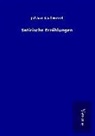 Johann Karl Wezel - Satirische Erzählungen
