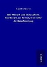 Friedrich Maurer - Der Mensch und seine Ahnen