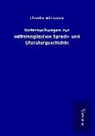 Theodor Wissmann - Untersuchungen zur mittelenglischen Sprach- und Literaturgeschichte