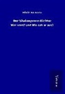 Edwin Bormann - Der Shakespeare-Dichter