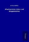 Helene Böhlau - Altweimarische Liebes- und Ehegeschichten