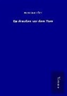 Hermann Löns - Da draußen vor dem Tore