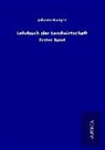 Johann Burger - Lehrbuch der Landwirtschaft