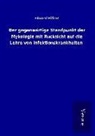Eduard Eidam - Der gegenwärtige Standpunkt der Mykologie mit Rücksicht auf die Lehre von Infektionskrankheiten