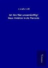 Theodor Zell - Ist das Tier unvernünftig?