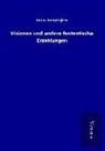 Iwan Turgenjew - Visionen und andere fantastische Erzählungen