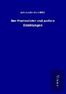 Alexander Puschkin - Der Postmeister und andere Erzählungen