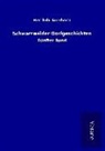 Berthold Auerbach - Schwarzwälder Dorfgeschichten