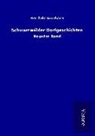 Berthold Auerbach - Schwarzwälder Dorfgeschichten