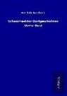 Berthold Auerbach - Schwarzwälder Dorfgeschichten