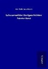 Berthold Auerbach - Schwarzwälder Dorfgeschichten