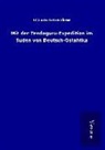 Ina von Grumbkow - Mit der Tendaguru-Expedition im Süden von Deutsch-Ostafrika